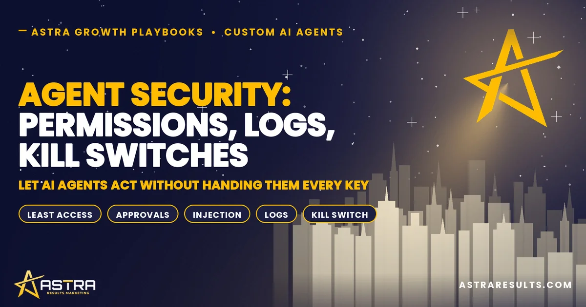 Agent Security: Permissions, Logs, Kill Switches