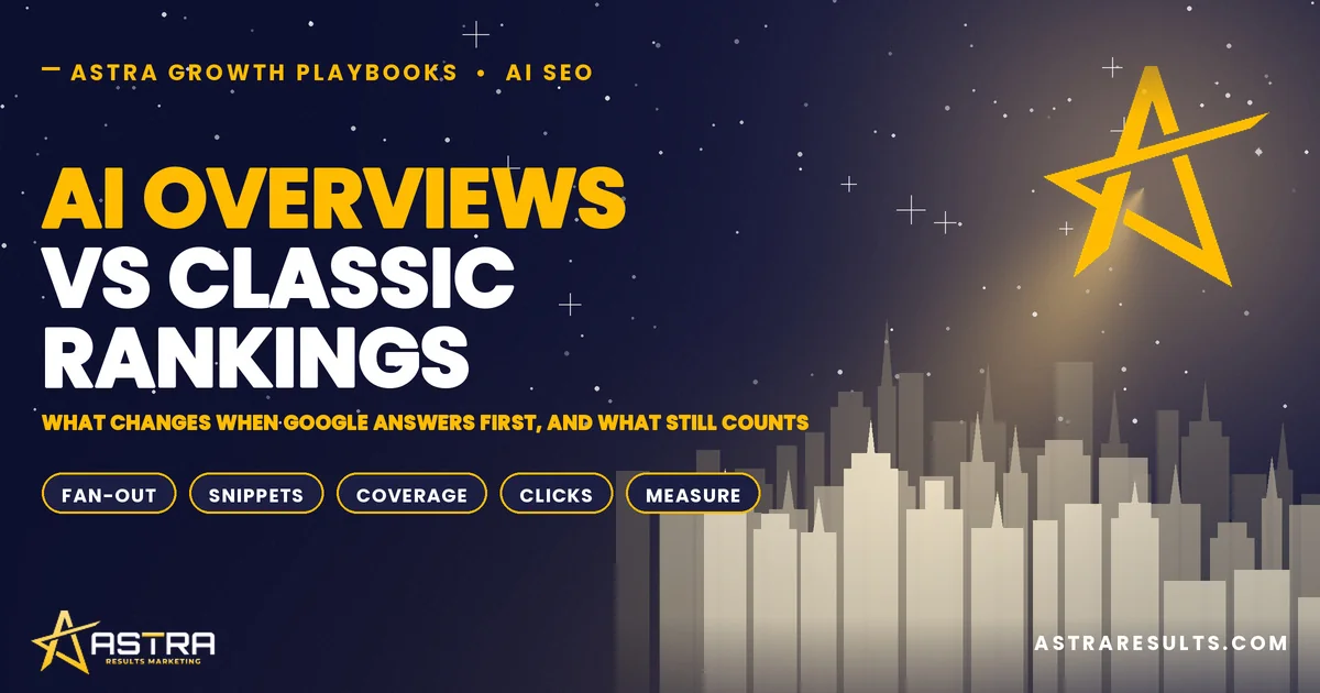 AI Overviews vs Classic Rankings