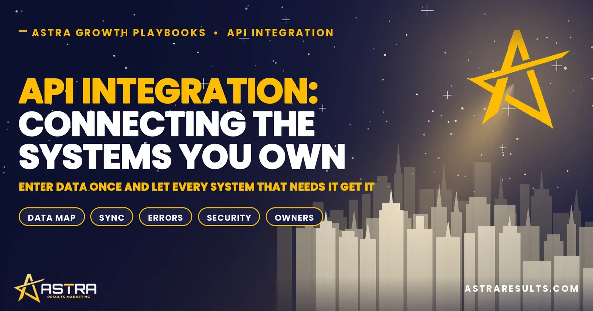 API Integration: Connecting the Systems You Own