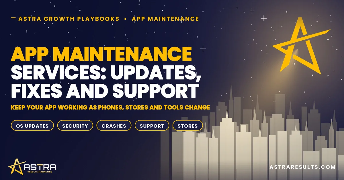 App Maintenance Services: Updates, Fixes and Support
