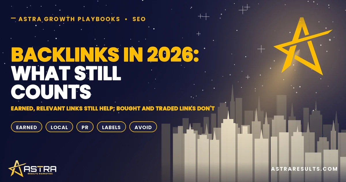 Backlinks in 2026: What Still Counts