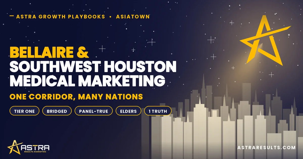 Bellaire & Southwest Houston Multilingual Medical Marketing