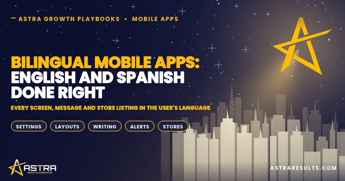 Bilingual Mobile Apps: English and Spanish Done Right