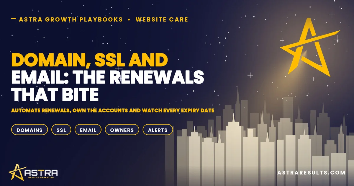 Domain, SSL and Email: The Renewals That Bite