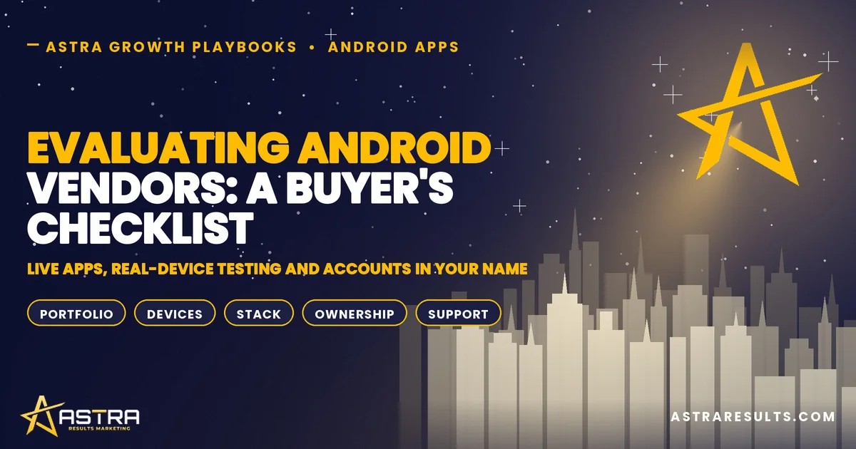 Evaluating Android Vendors: A Buyer's Checklist