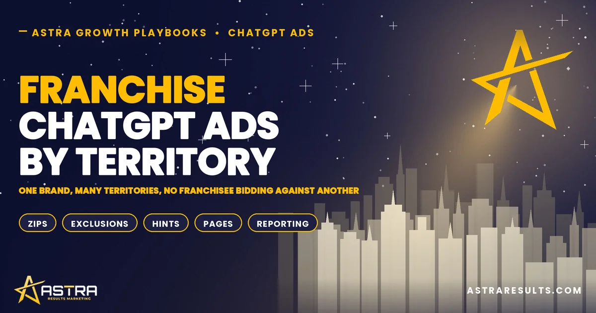 Franchise ChatGPT Ads by Territory