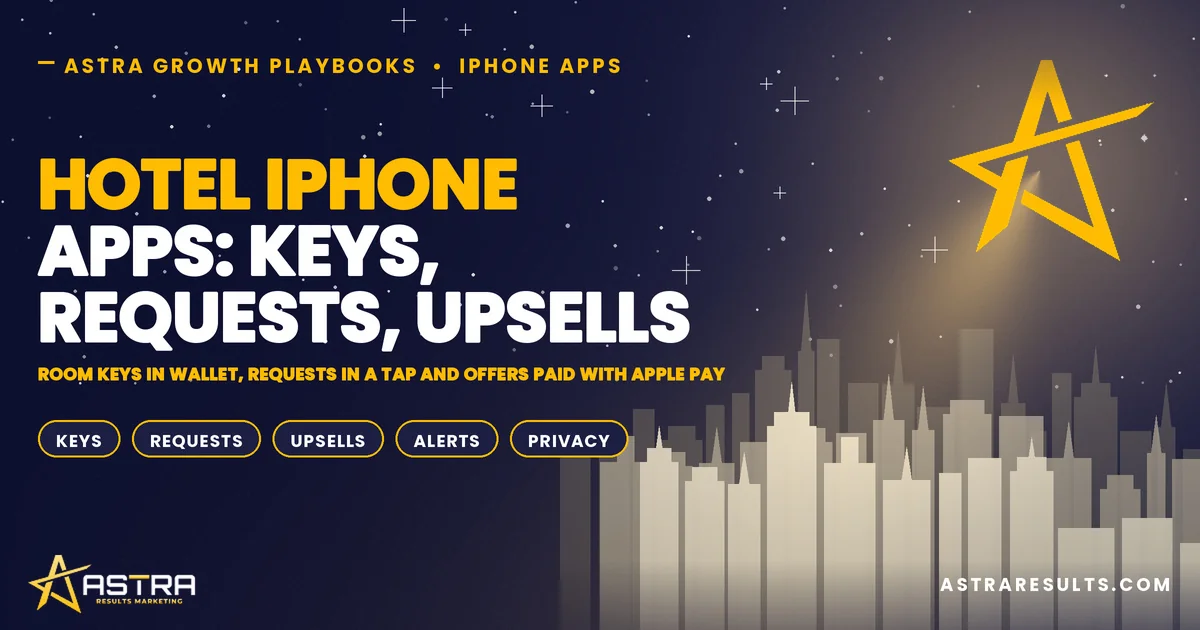 Hotel iPhone Apps: Keys, Requests, Upsells