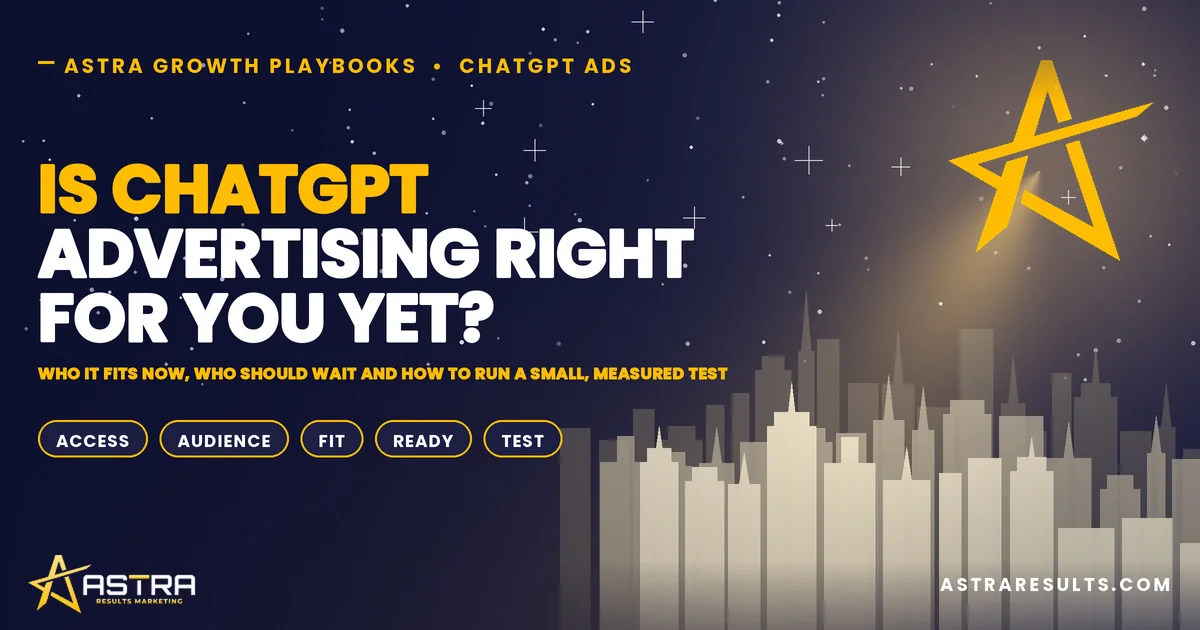 Is ChatGPT Advertising Right for You Yet?