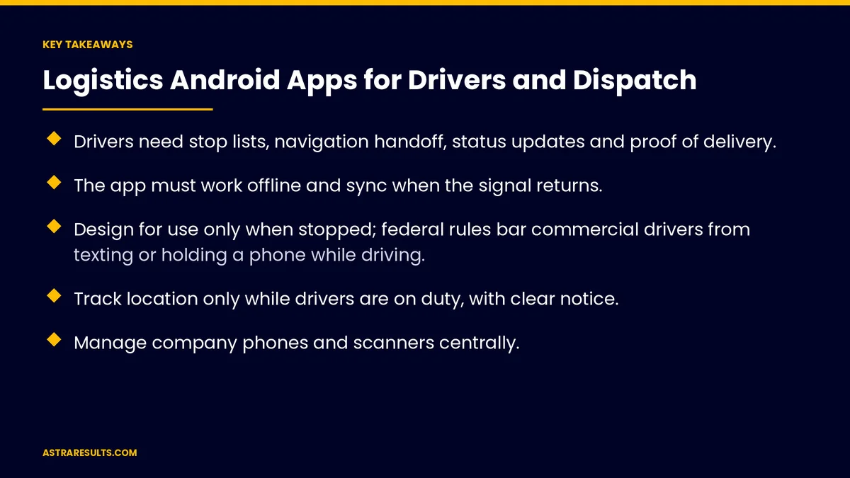 Key takeaways from "Logistics Android Apps for Drivers and Dispatch" &mdash; Astra Results Marketing