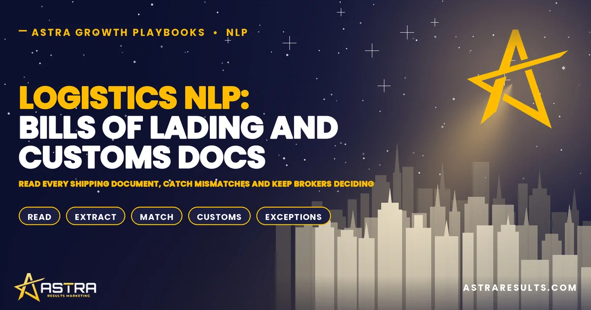 Logistics NLP: Bills of Lading and Customs Docs