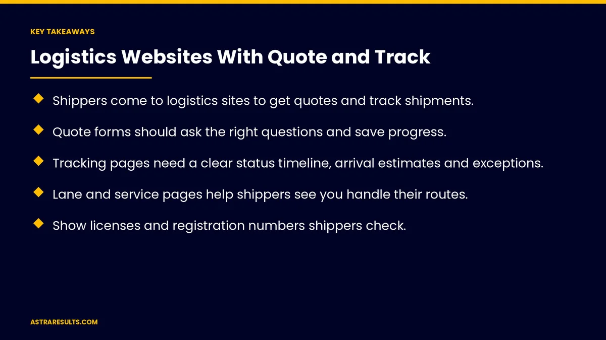 Key takeaways from "Logistics Websites With Quote and Track" &mdash; Astra Results Marketing