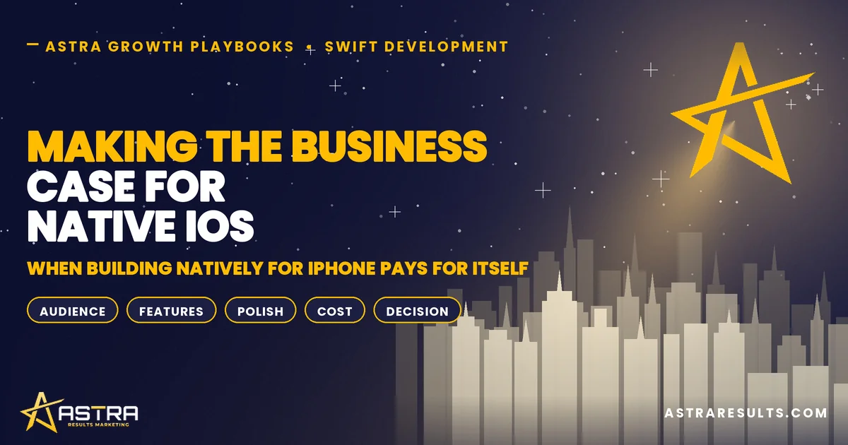 Making the Business Case for Native iOS