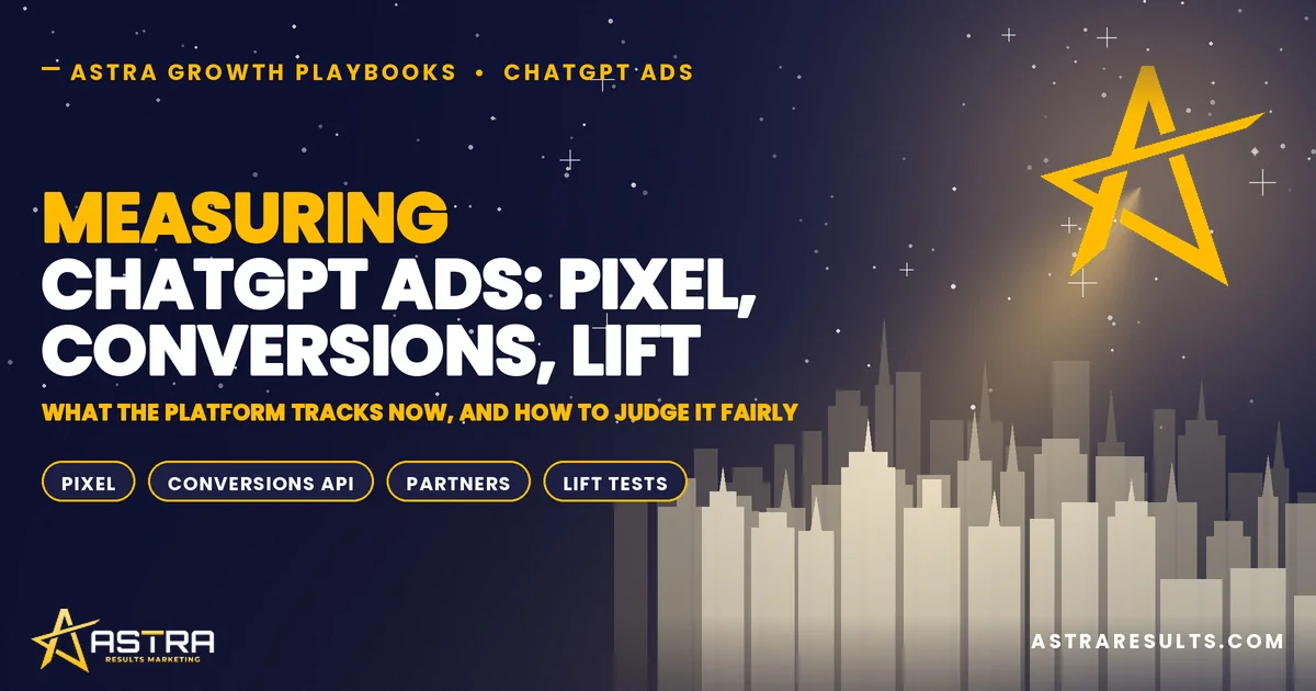 Measuring ChatGPT Ads: Pixel, Conversions and Lift