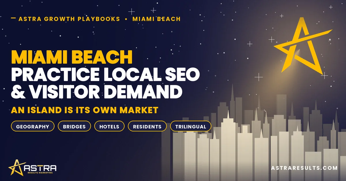 Miami Beach Practice Marketing: An Island Is Its Own Market