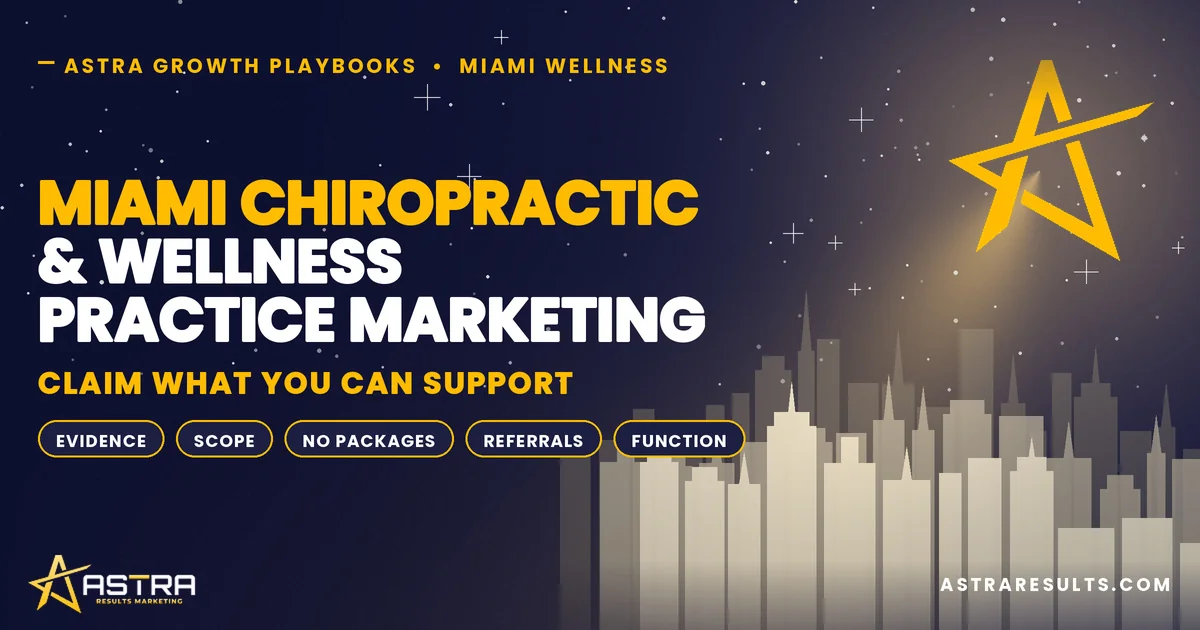 Miami Chiropractic & Wellness Practice Marketing