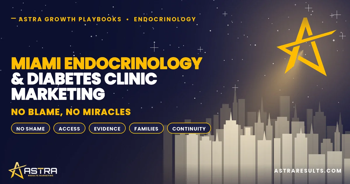 Miami Endocrinology & Diabetes Clinic Marketing