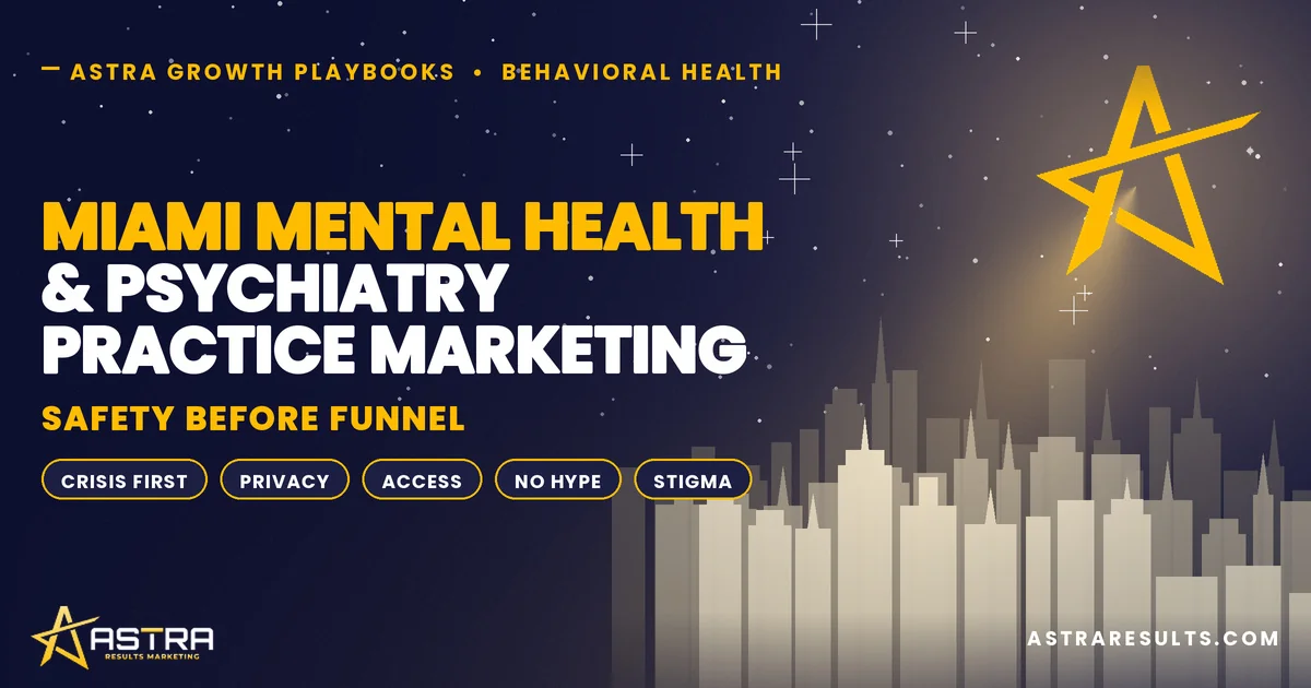 Marketing para Salud Mental y Consultorios de Psiquiatría en Miami