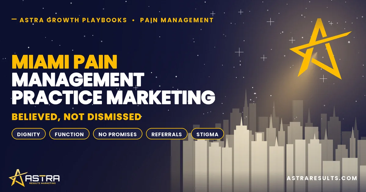 Miami Pain Management Practice Marketing