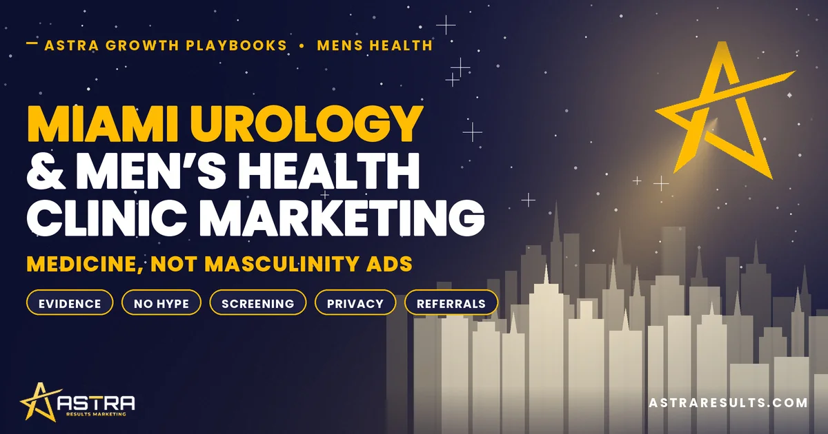 Marketing de Urología y Clínicas de Salud Masculina en Miami