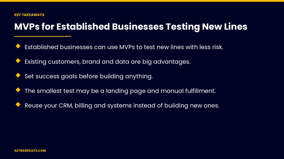 Key takeaways from "MVPs for Established Businesses Testing New Lines" &mdash; Astra Results Marketing