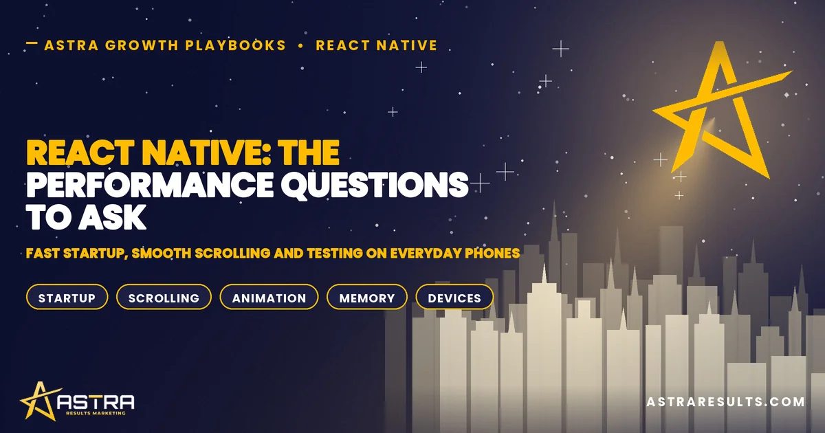 React Native: The Performance Questions to Ask