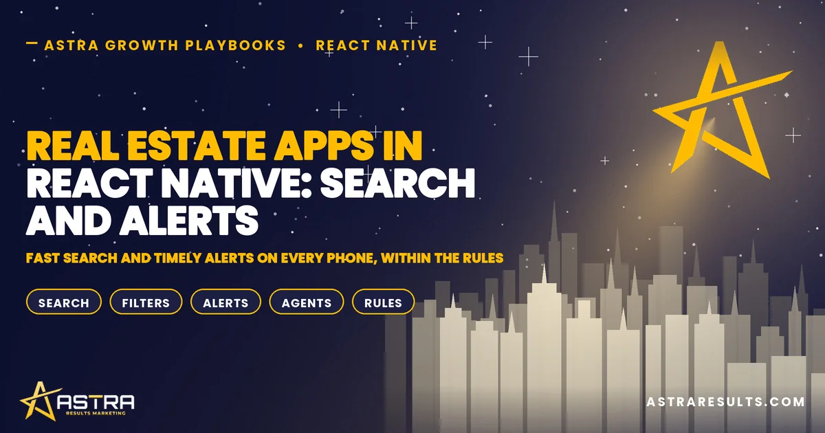Real Estate Apps in React Native: Search and Alerts