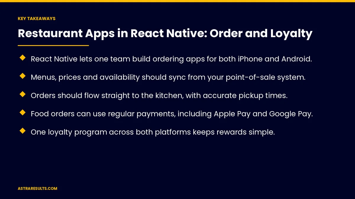 Key takeaways from "Restaurant Apps in React Native: Order and Loyalty" &mdash; Astra Results Marketing