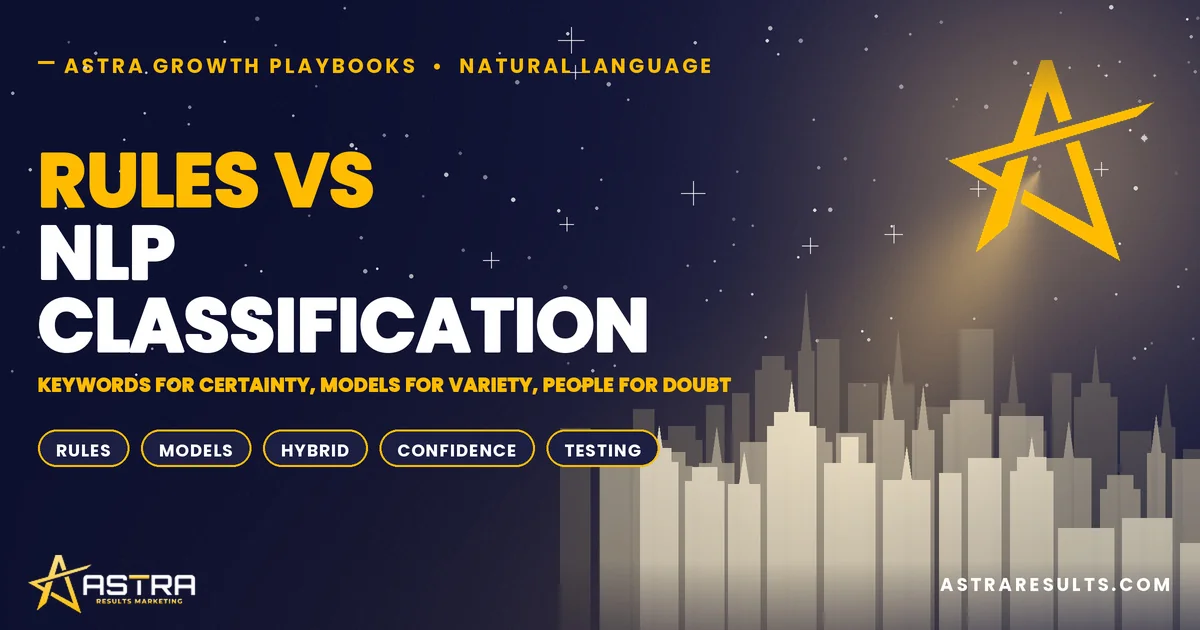 Rules vs NLP Classification