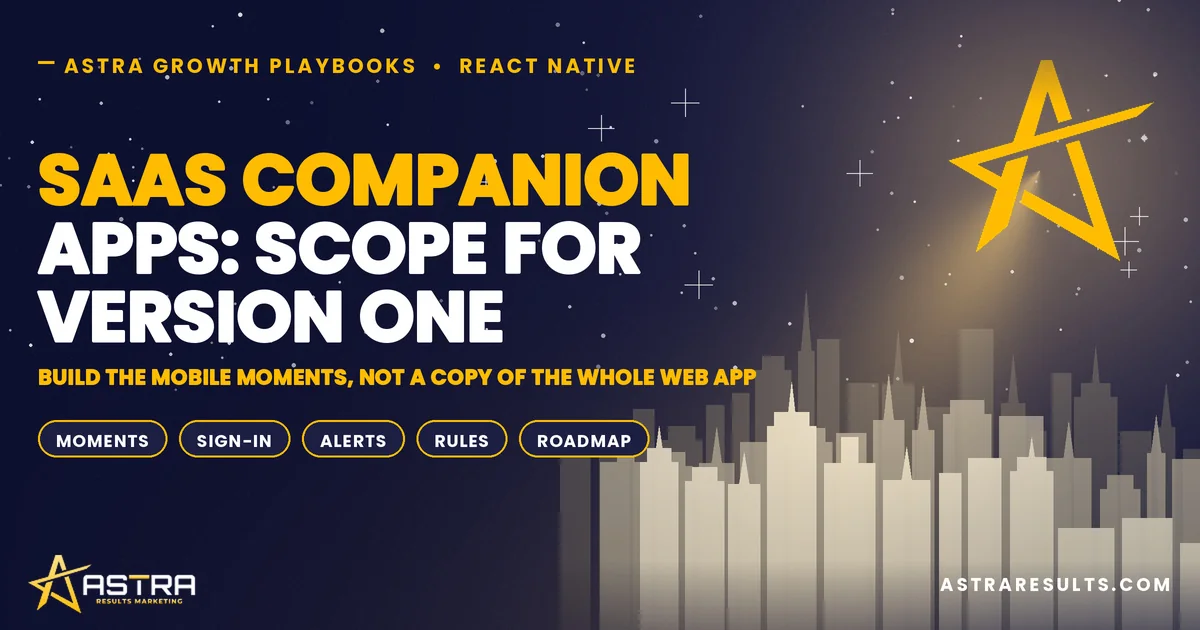 SaaS Companion Apps: Scope for Version One