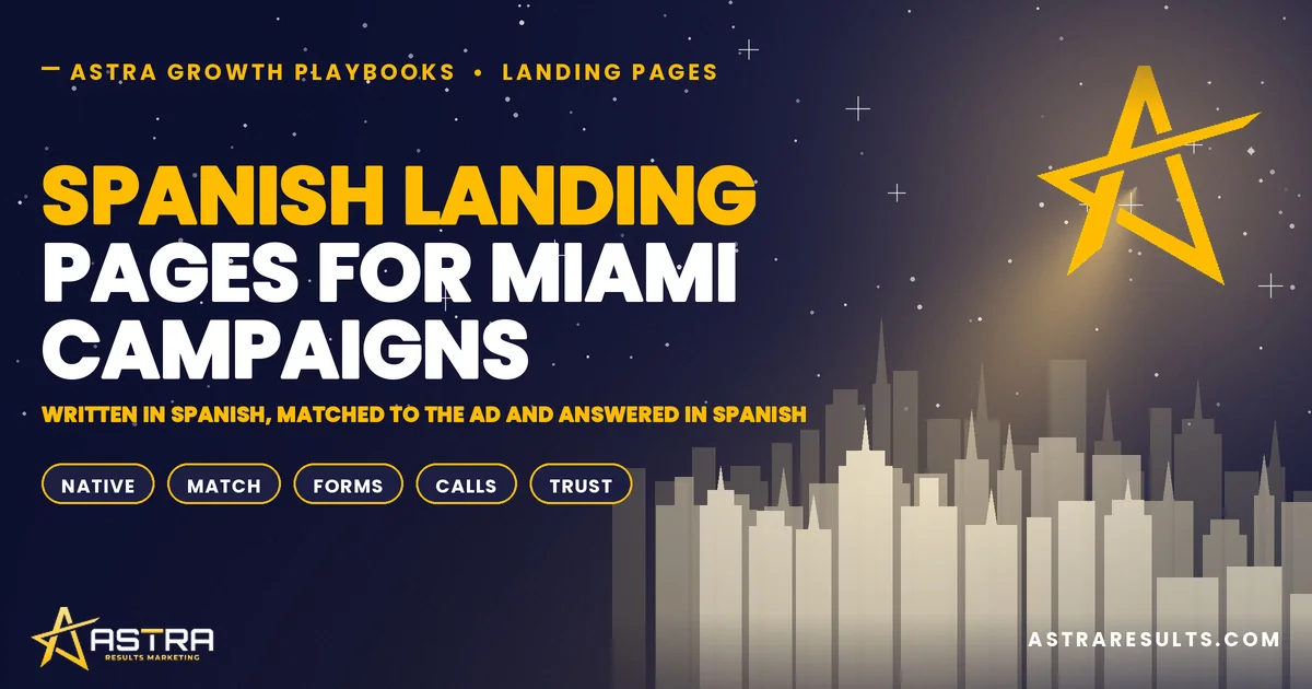 Spanish Landing Pages for Miami Campaigns