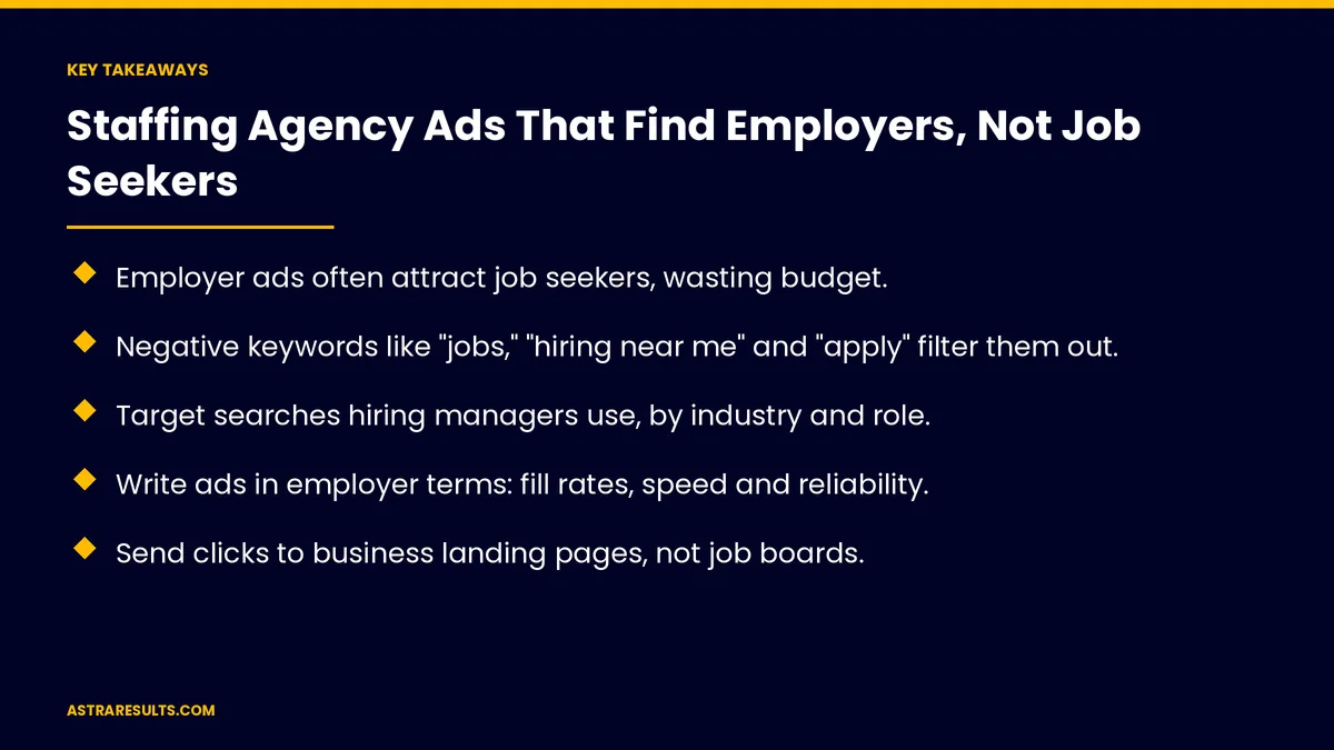 Key takeaways from "Staffing Agency Ads That Find Employers, Not Job Seekers"