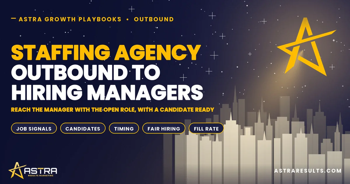 Staffing Agency Outbound to Hiring Managers