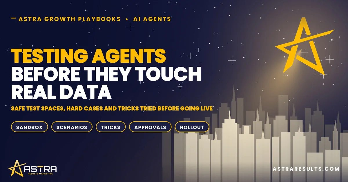 Testing Agents Before They Touch Real Data