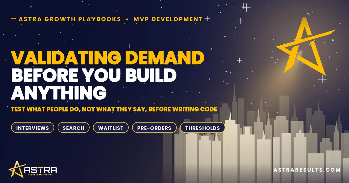 Validating Demand Before You Build Anything