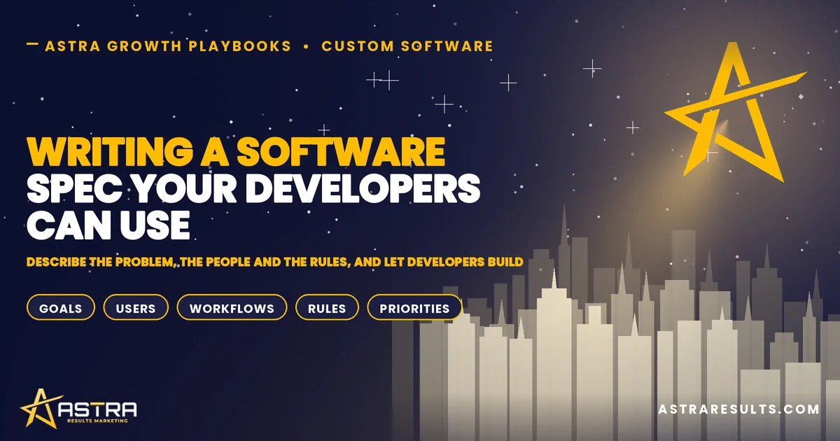 Writing a Software Spec Your Developers Can Use