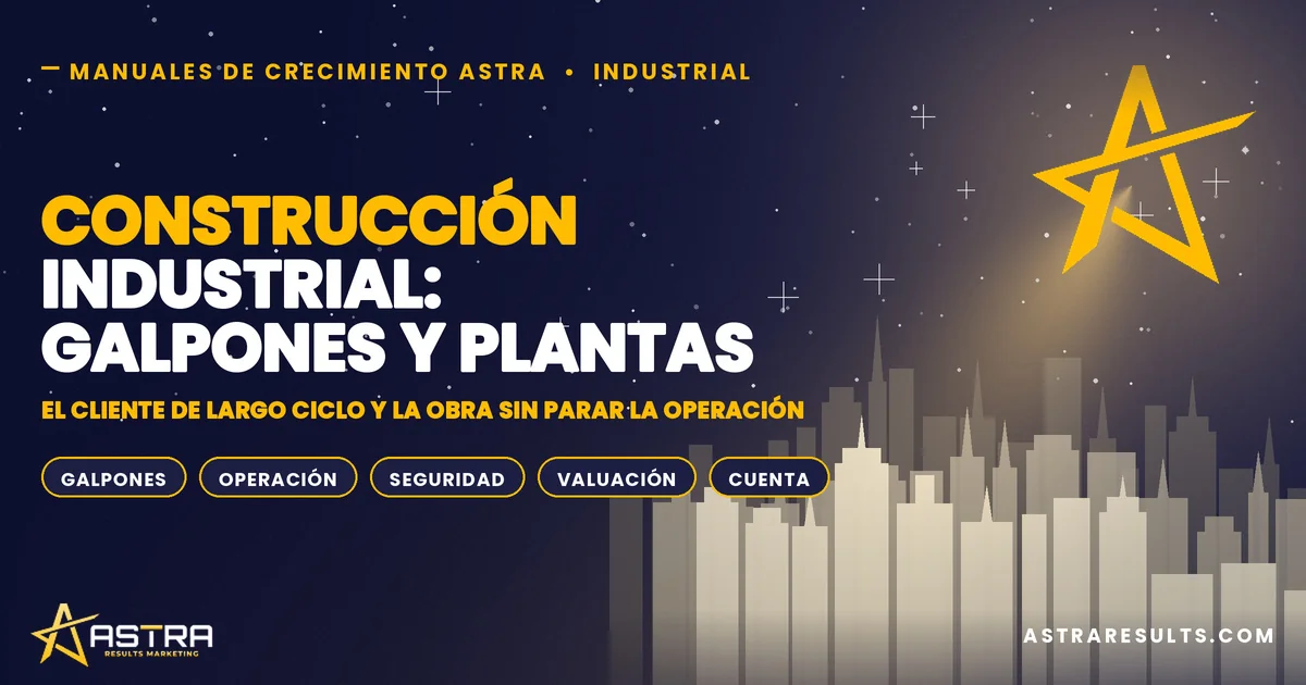 Construcción Industrial: Galpones y Plantas