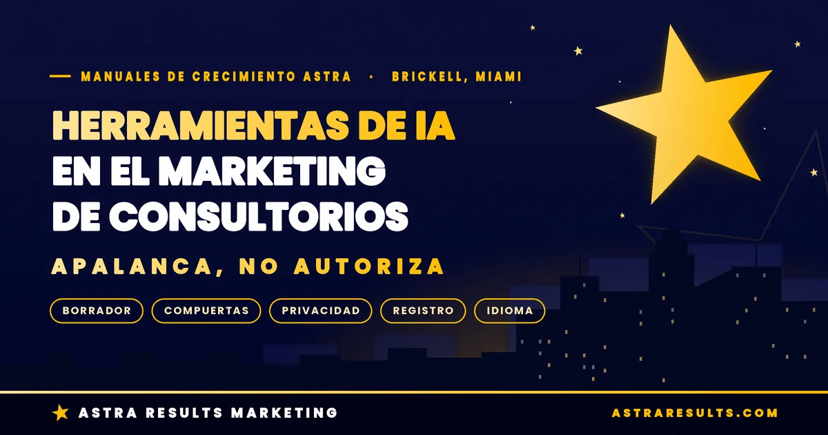 Herramientas de IA en el Marketing de Consultorios