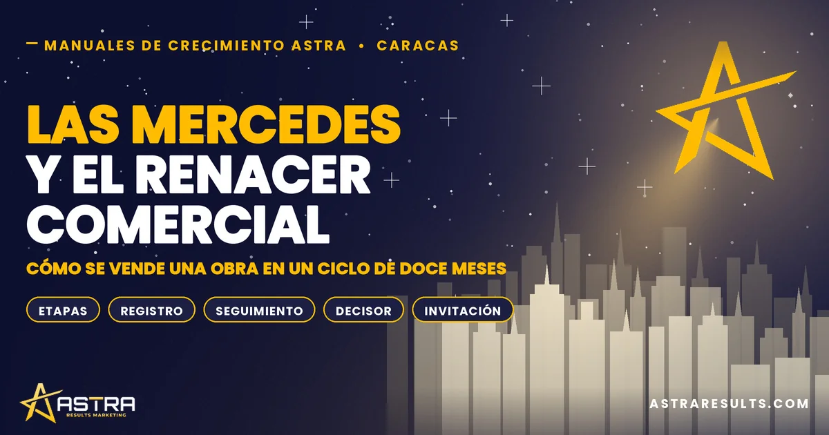 Las Mercedes: Cómo se Vende una Obra Comercial