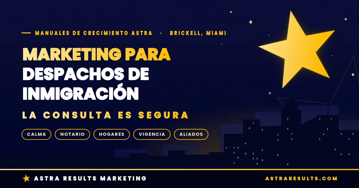 Marketing para Despachos de Inmigración