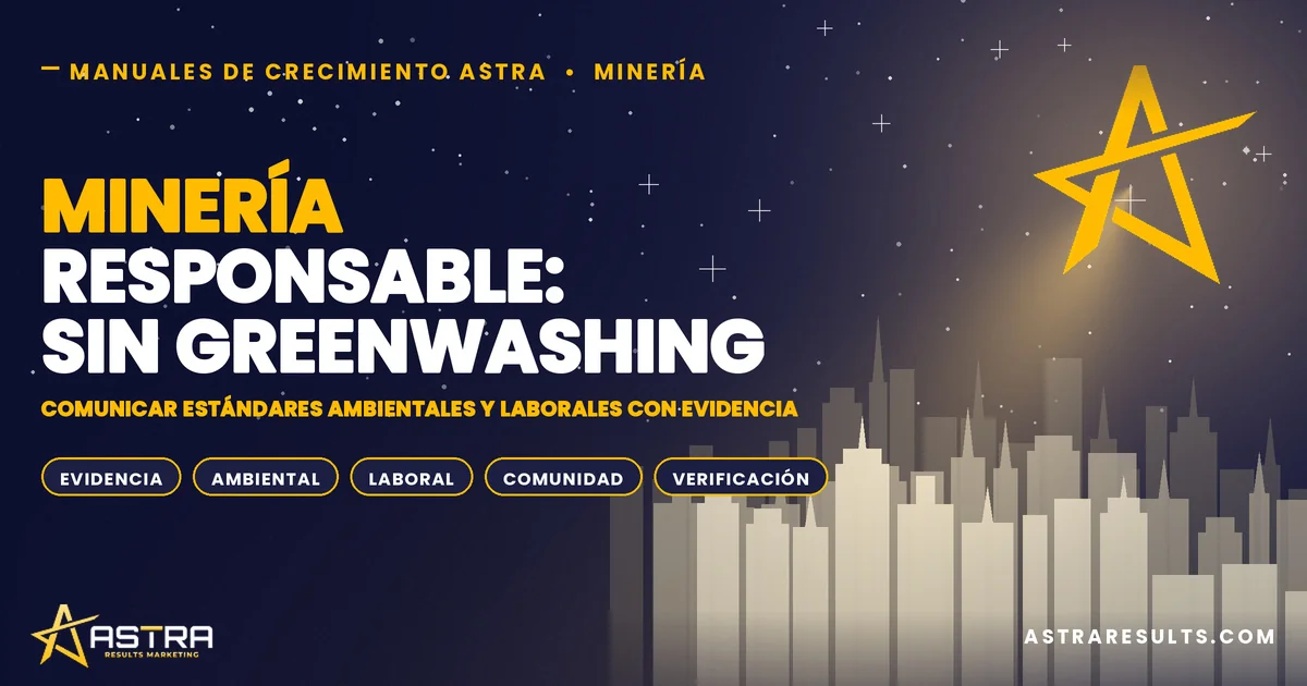 Minería Responsable: Comunicar sin Greenwashing