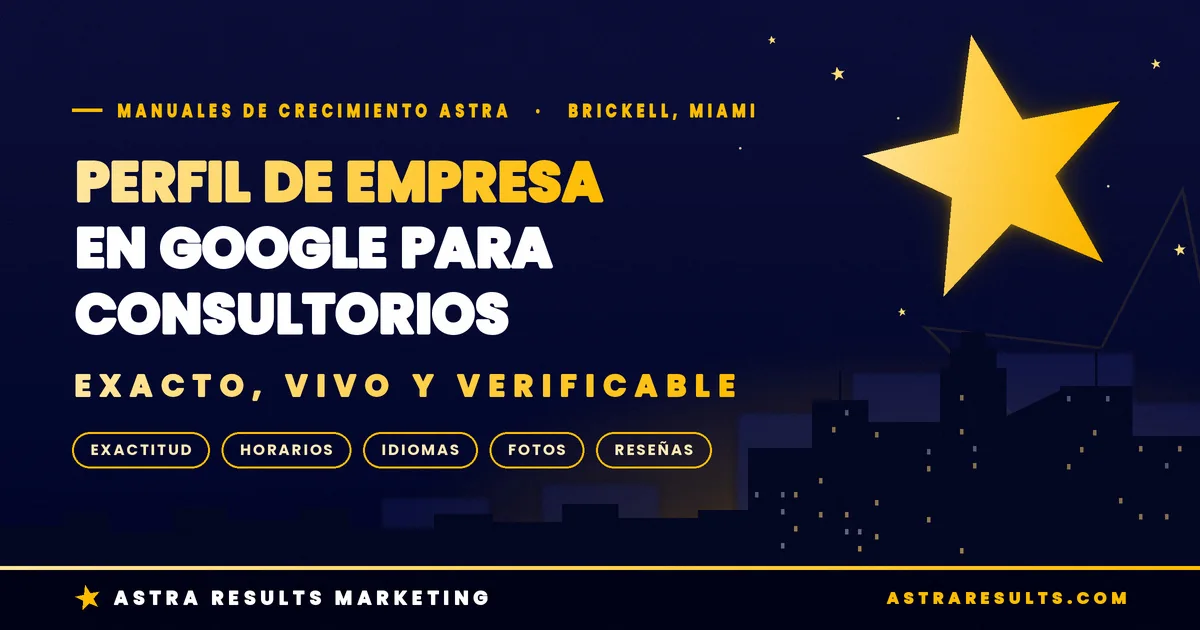 Perfil de Empresa en Google para Consultorios de Miami