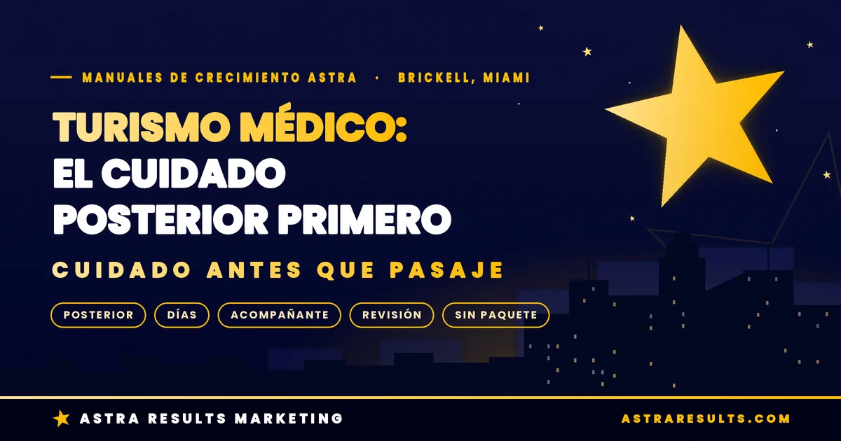 Turismo Médico en Miami: El Cuidado Posterior Primero