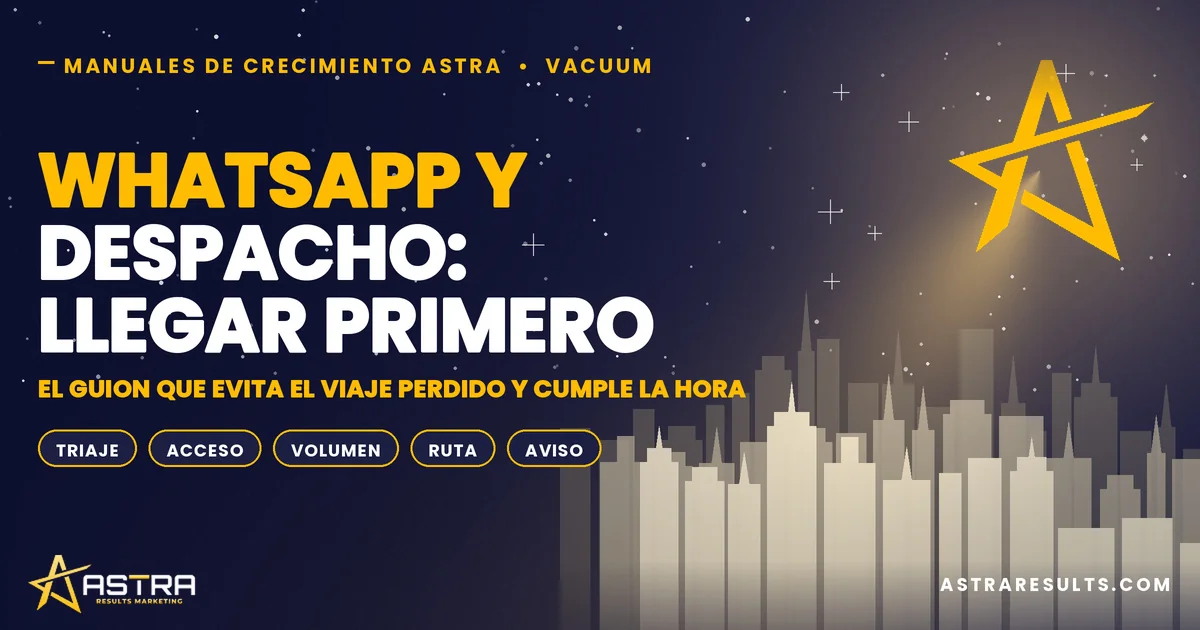 WhatsApp y Despacho: El Camión que Llega Primero