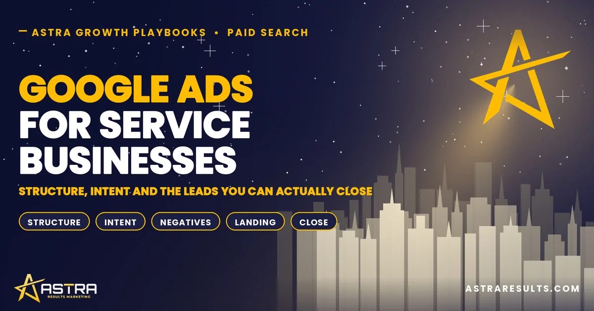 Google Ads para Empresas de Servicios: La Guía Completa