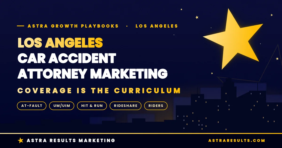Los Angeles Car Accident Attorney Marketing