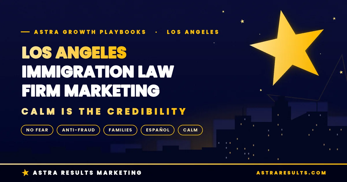 Marketing para Bufetes de Inmigración en Los Ángeles