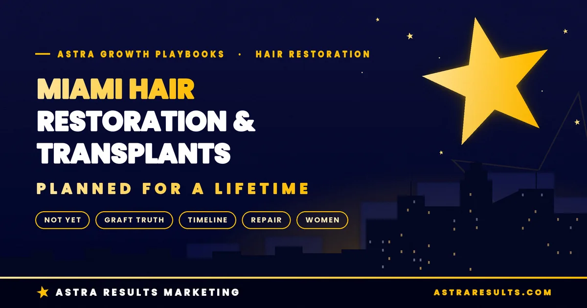 Miami Hair Restoration & Transplant Marketing