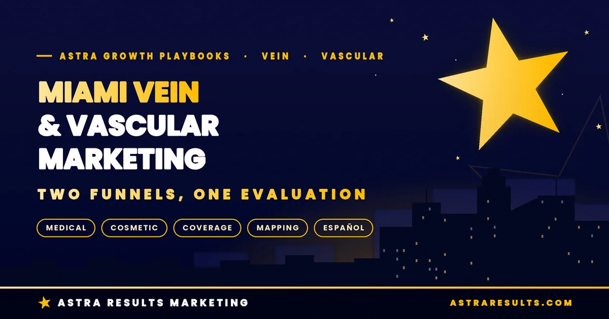 Miami Vein & Vascular Practice Marketing