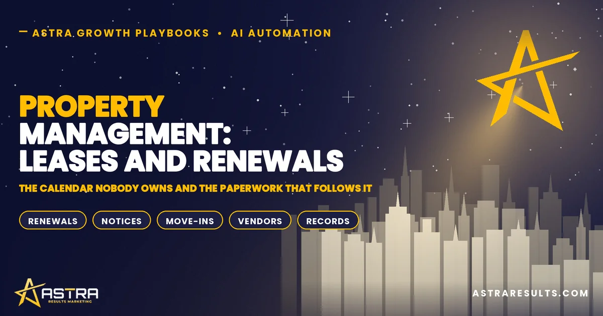 Property Management Automation: Leases and Renewals