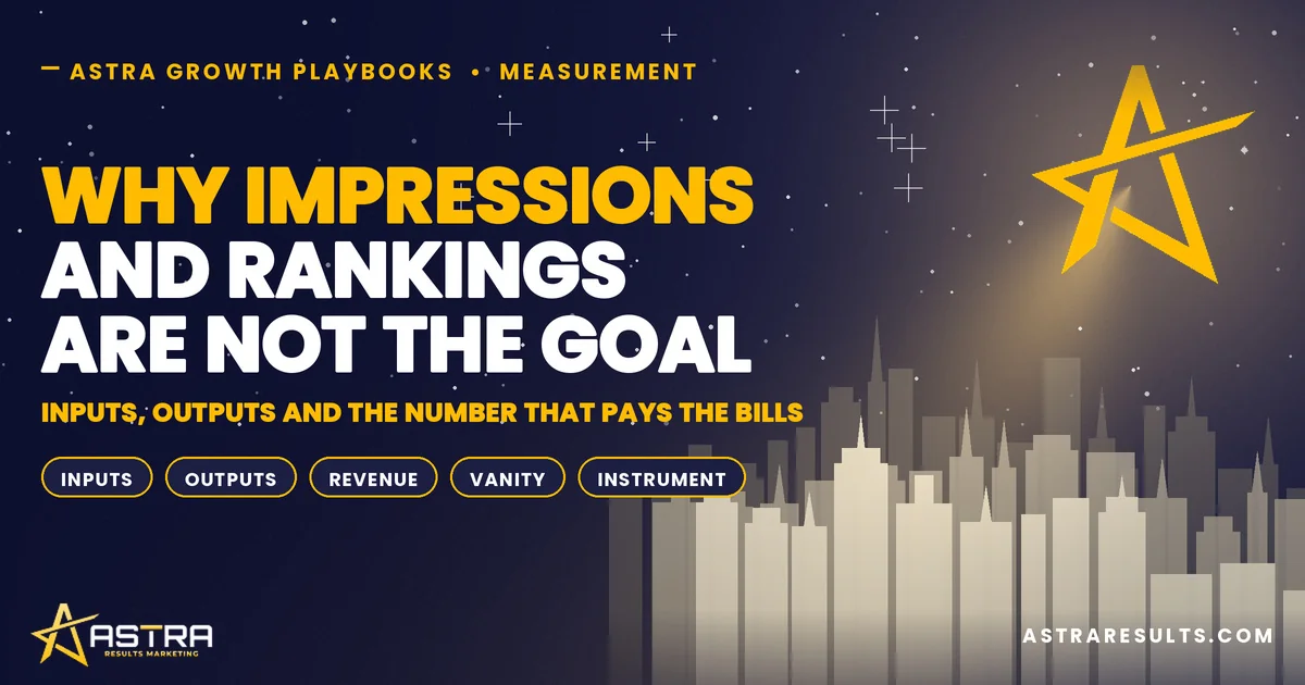 Why Impressions and Rankings Are Not the Goal
